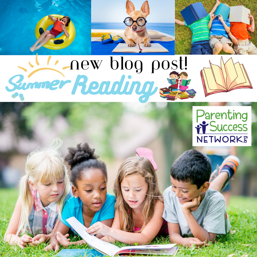 Summer Reading - Parenting Success Network